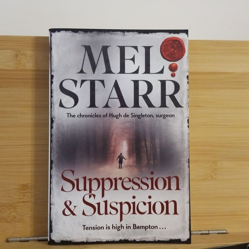 Suppression and Suspicion