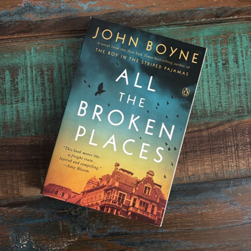 All the Broken Places by John Boyne, Paperback | Pangobooks