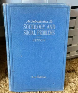 An introduction to sociology and social problems