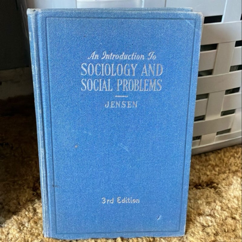 An introduction to sociology and social problems