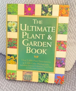Ultimate Plant and Gardening Book