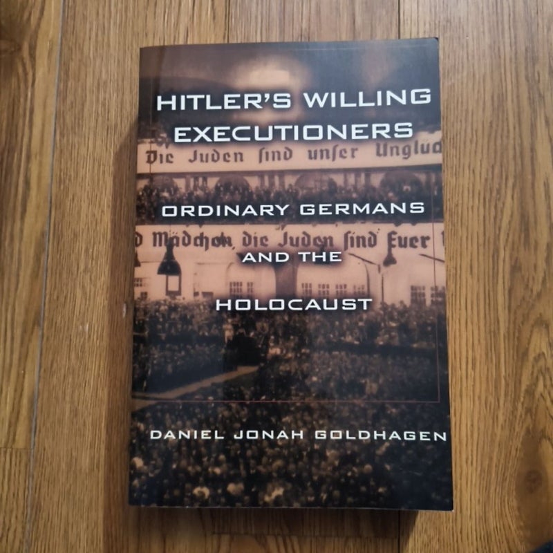 Hitler's Willing Executioners