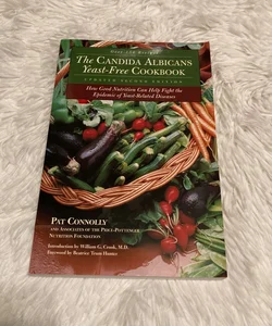 The Candida Albican Yeast-Free Cookbook