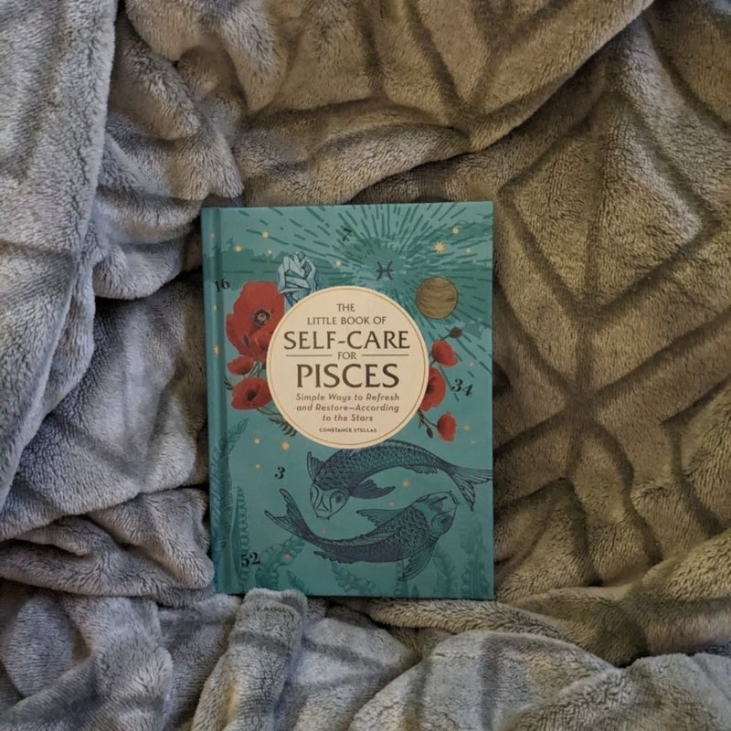 The Little Book of Self-Care for Pisces