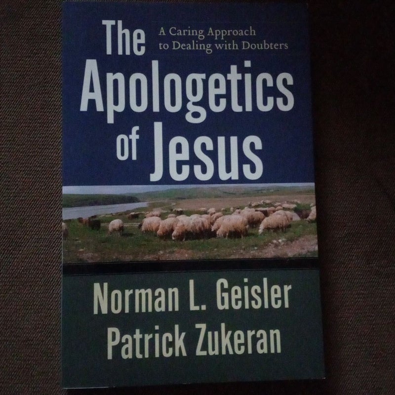 The Apologetics of Jesus