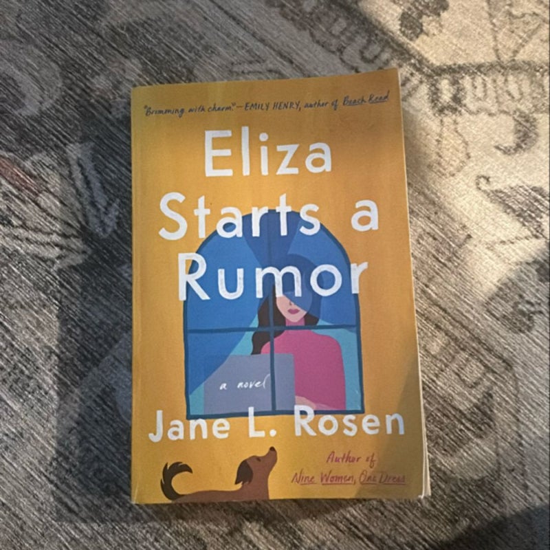 Eliza Starts a Rumor