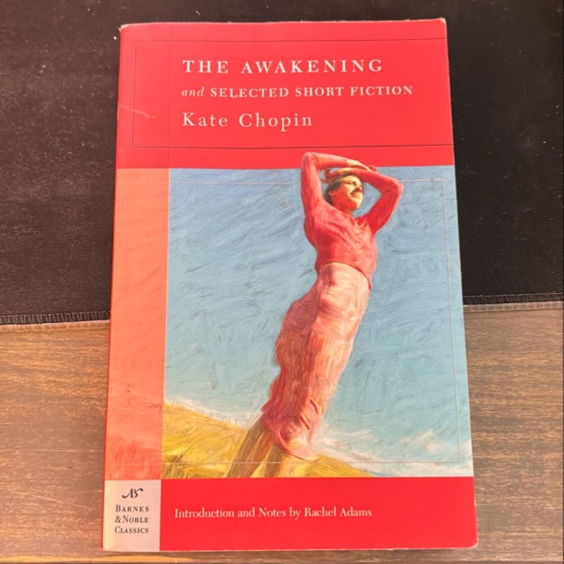 The Awakening and Selected Short Fiction