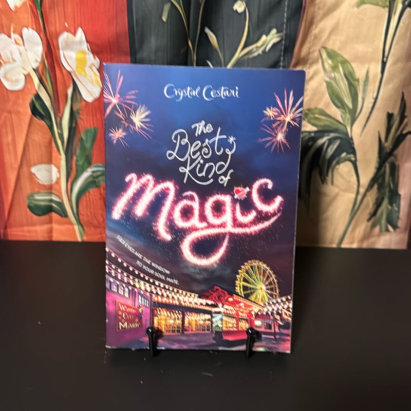 The Best Kind of Magic