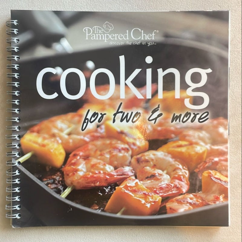 Cooking For Two & More