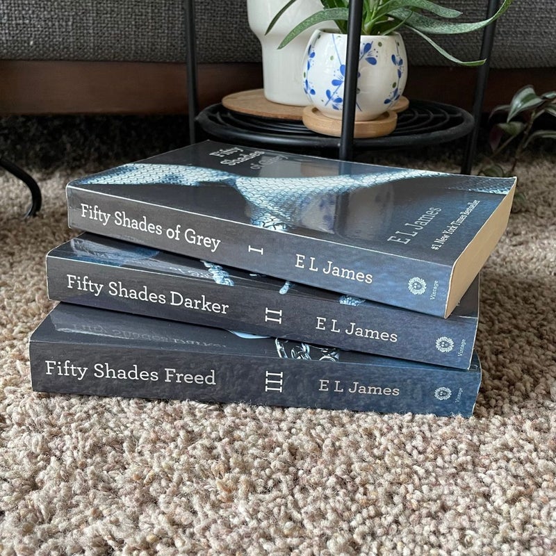 Fifty Shades Trilogy: Fifty Shades of Grey; Fifty Shades Darker; Fifty Shades Freed