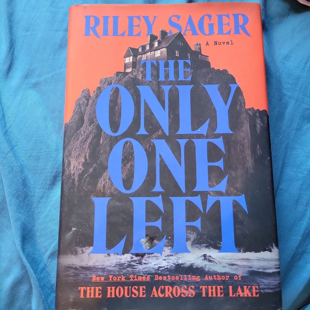 The Only One Left by Riley Sager, Hardcover | Pangobooks