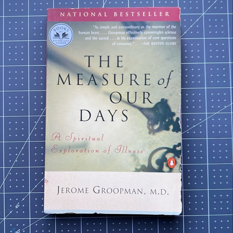 The Measure of Our Days