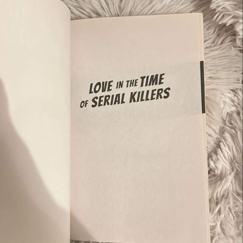 Love in the Time of Serial Killers