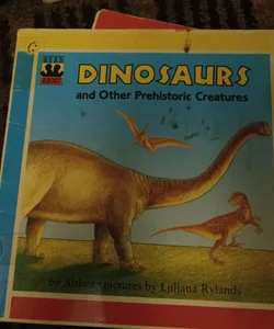 Dinosaurs and Other Prehistoric Creatures 