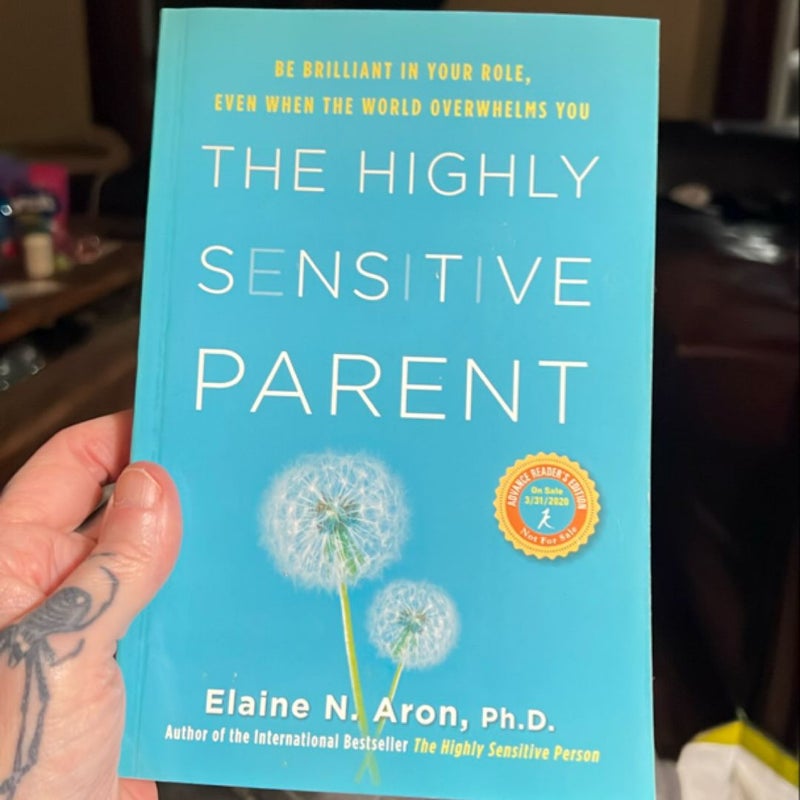 The Highly Sensitive Parent