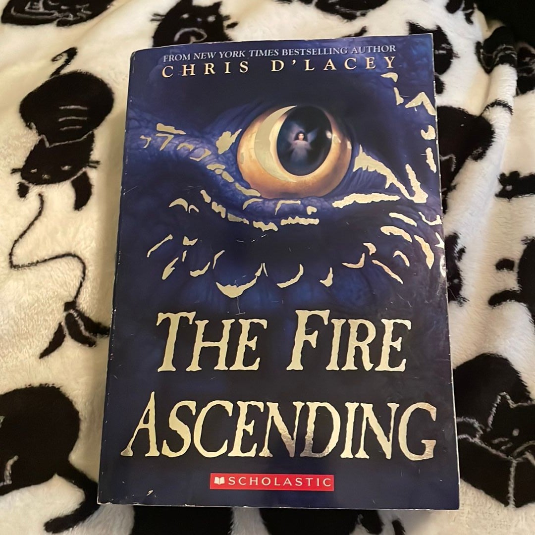 The Fire Ascending