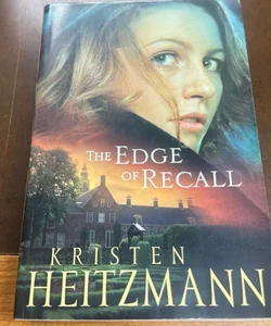 The Edge of Recall