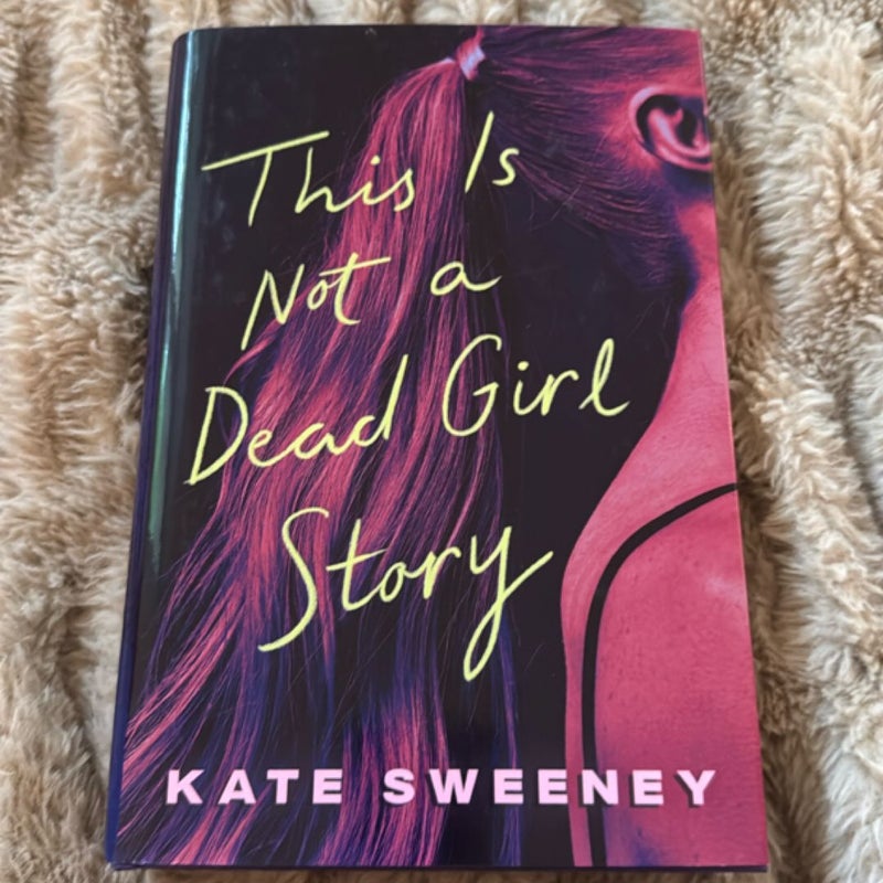This Is Not a Dead Girl Story