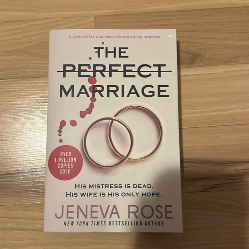 The Perfect Marriage