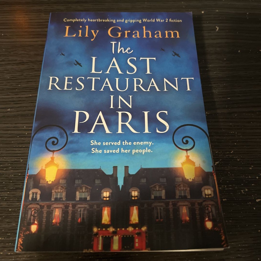 The Last Restaurant in Paris: Completely heartbreaking and gripping World  War 2 fiction