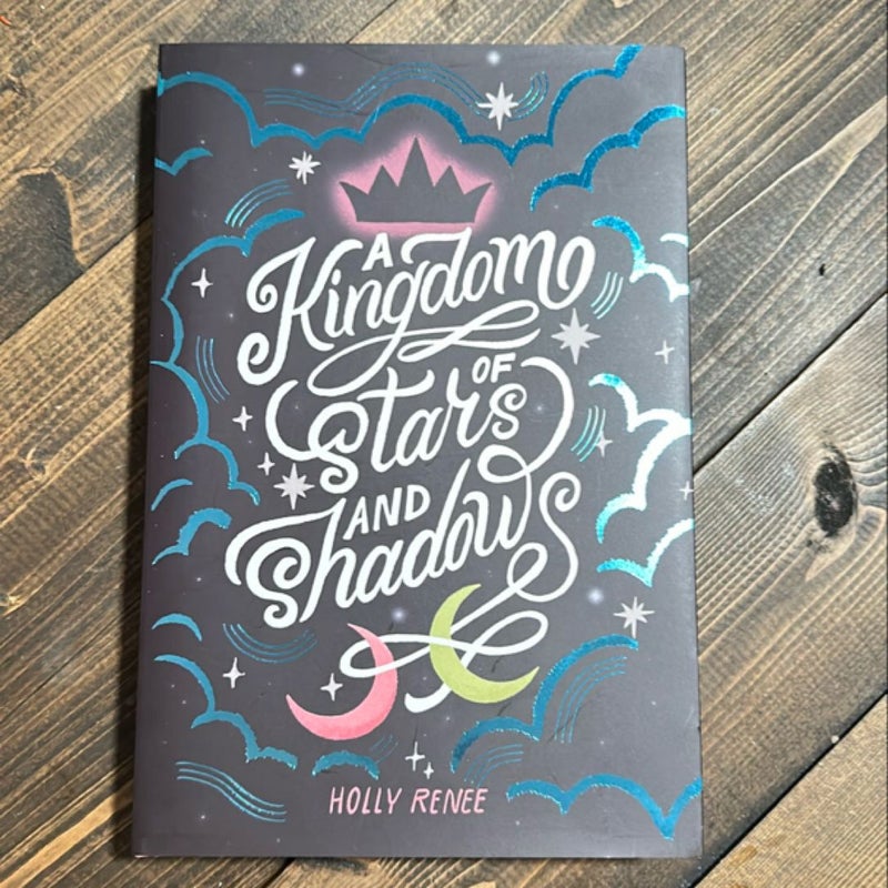 A Kingdom of Stars and Shadow