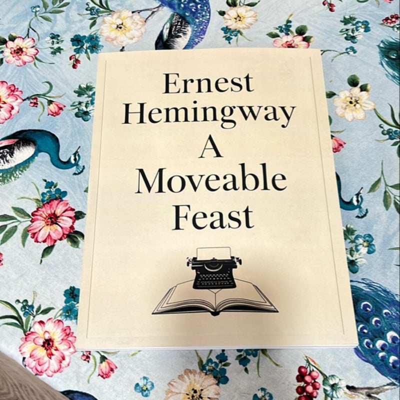 A Moveable Feast