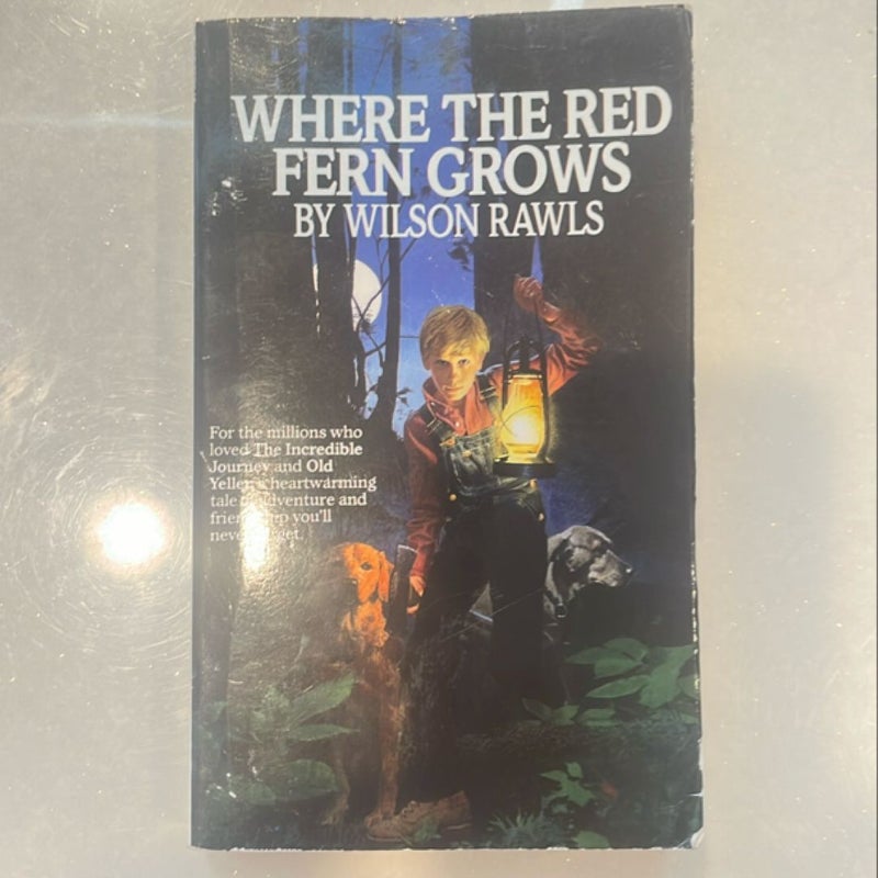 Where the Red Fern Grows