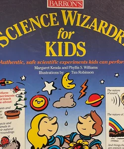 Science Wizardry for Kids
