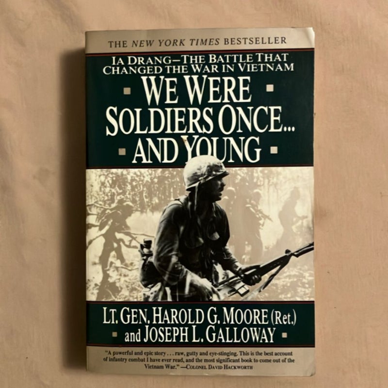 We Were Soldiers Once... and Young