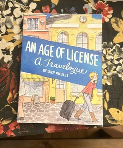 An Age of License