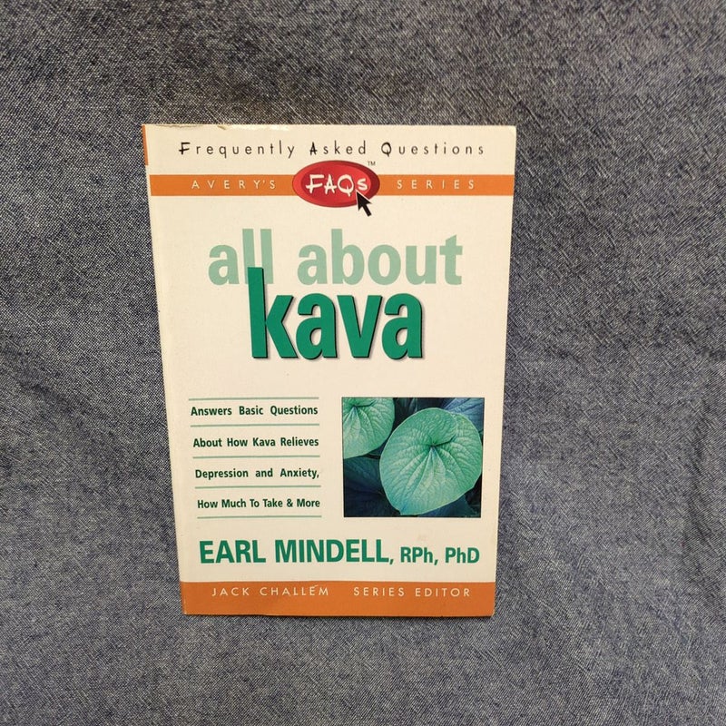 All about Kava