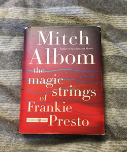 The Magic Strings of Frankie Presto 