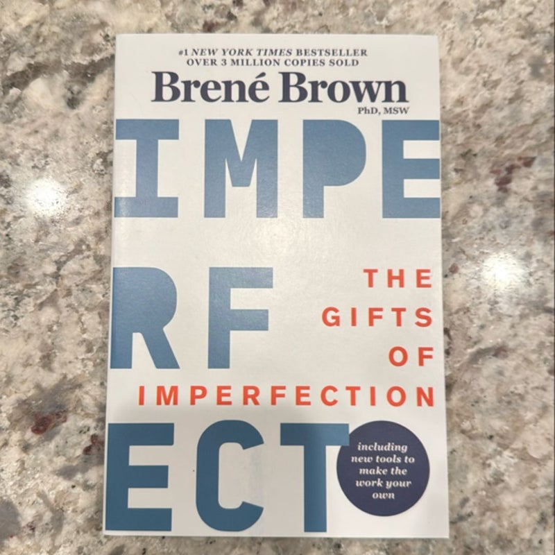 The Gifts of Imperfection