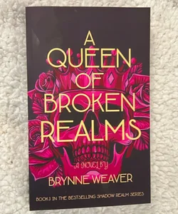 A Queen of Broken Realms