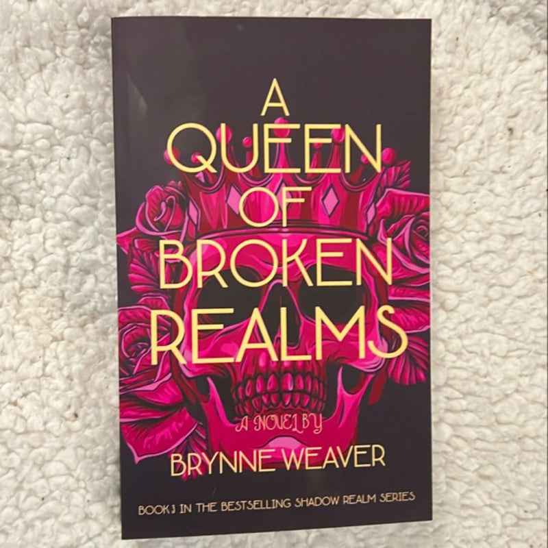 A Queen of Broken Realms