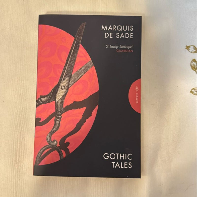 The Gothic Tales of the Marquis de Sade