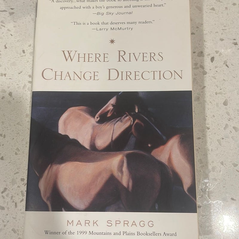 Where Rivers Change Direction