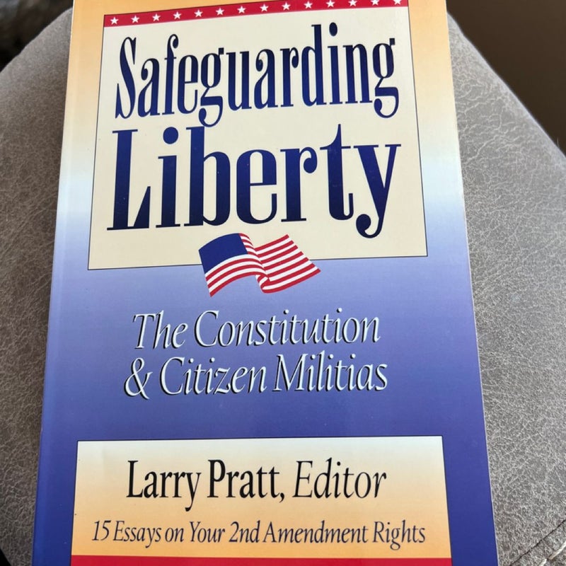 Safeguarding Liberty