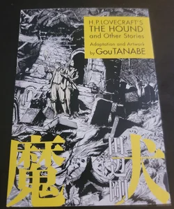 H. P. Lovecraft's the Hound and Other Stories (Manga)