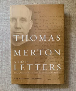 Thomas Merton: a Life in Letters