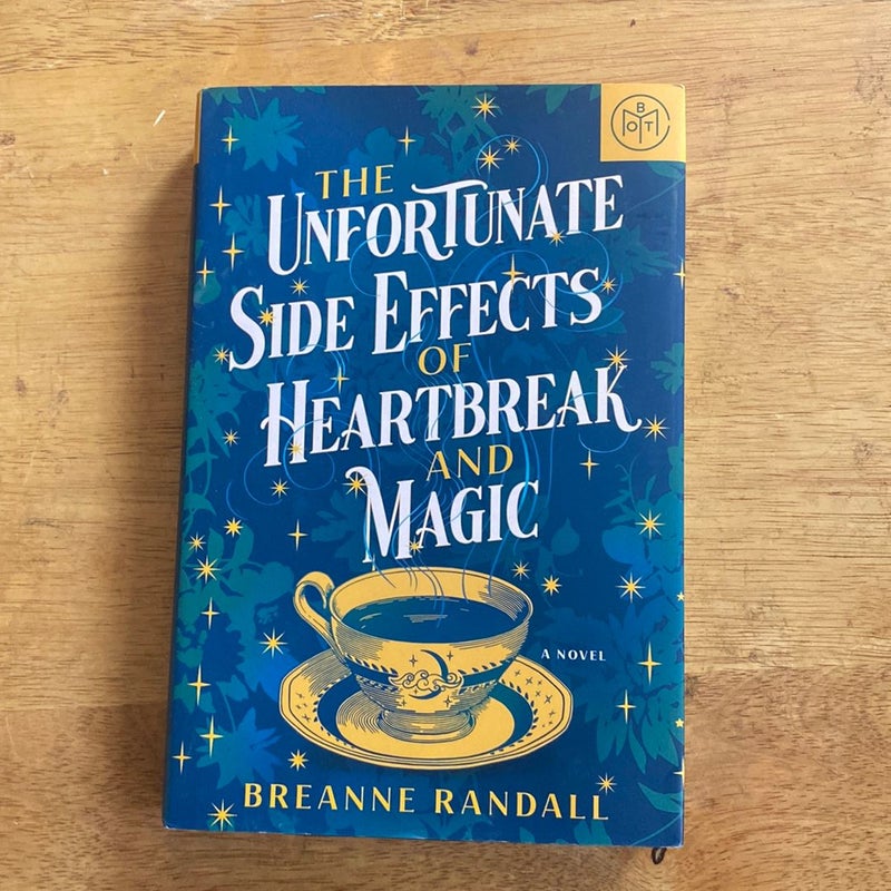 The Unfortunate Side Effects Of Heartbreak and Magic 