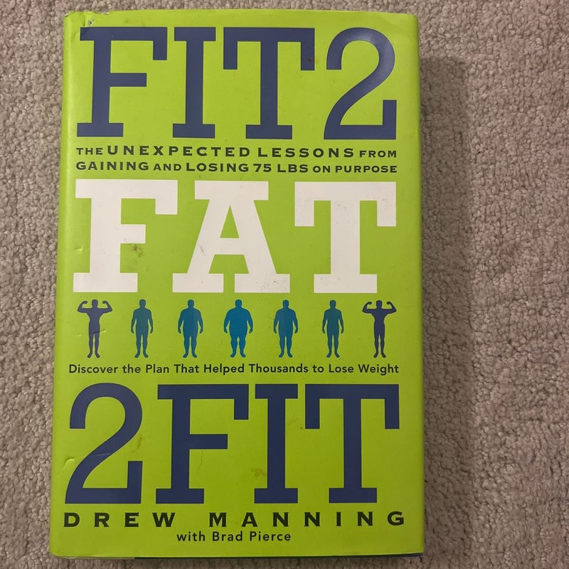 Fit 2 fat 2 fit