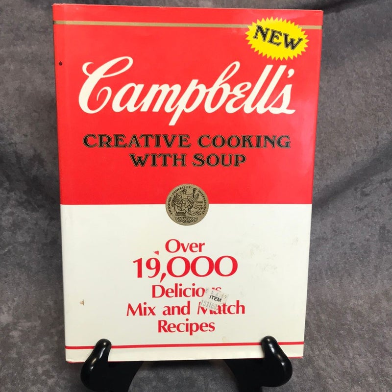Campbell’s creative cooking with soup