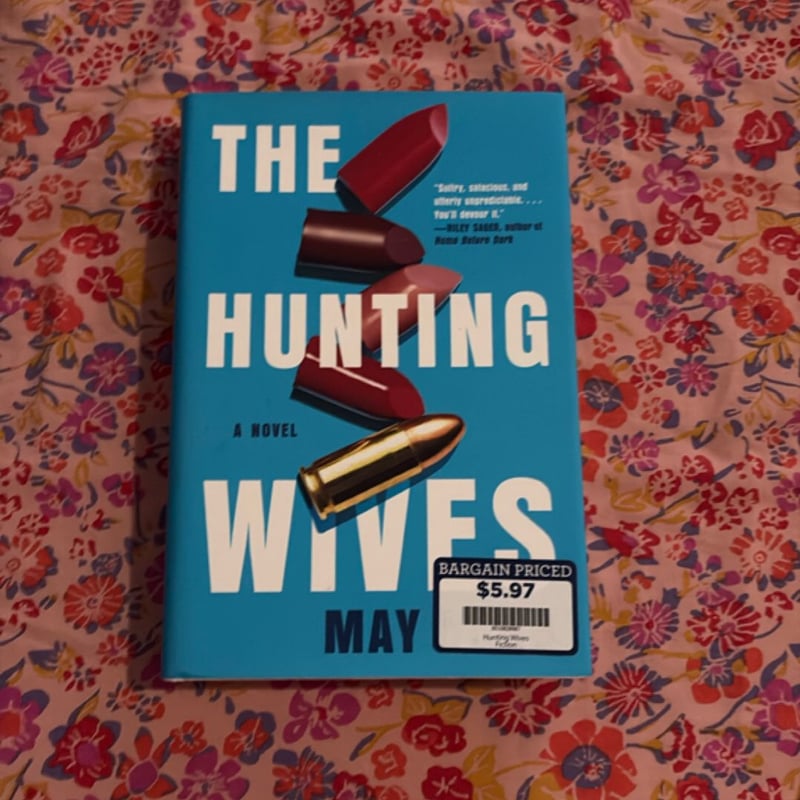 The Hunting Wives