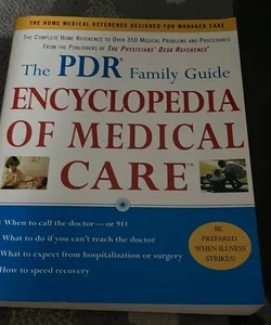 Encyclopedia of Medical Care