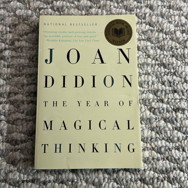 The Year of Magical Thinking