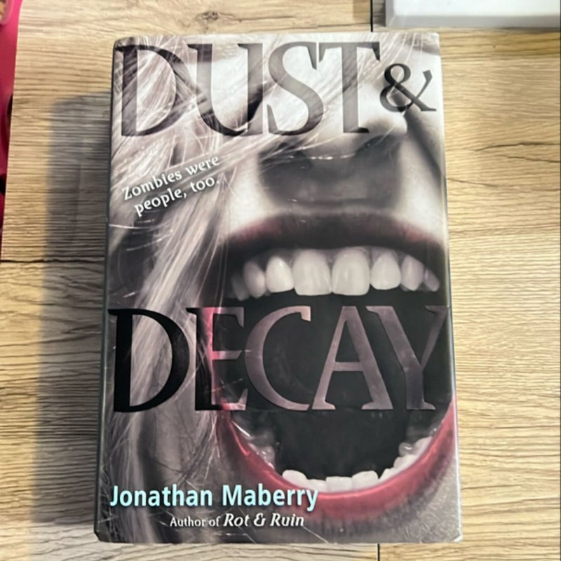 Dust and Decay