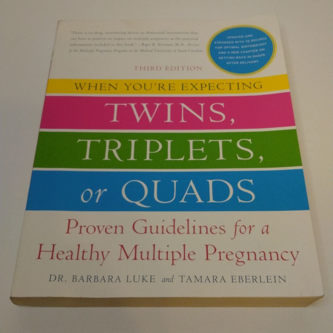 When You're Expecting Twins, Triplets, or Quads