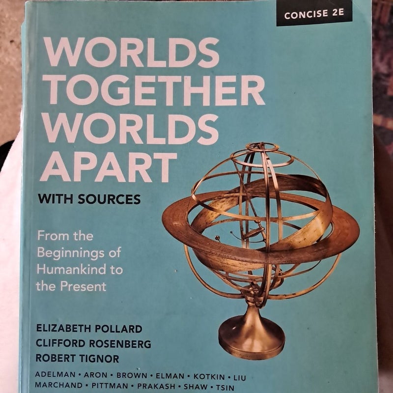 Worlds Together, Worlds Apart Concise One-Volume, 2nd Edition + Reg Card