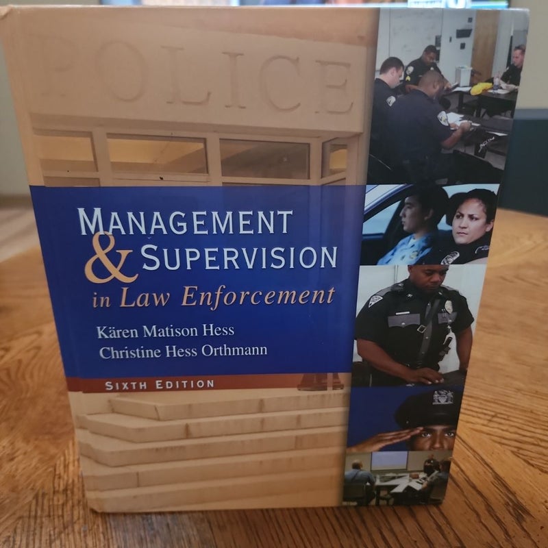 Management and Supervision in Law Enforcement